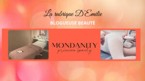 Conseils-beauté-Emilie-Mondanity